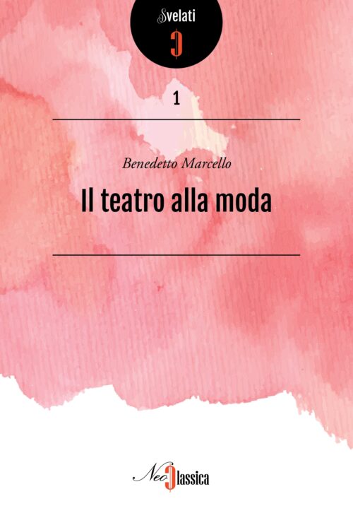 Marcello - Il teatro alla moda