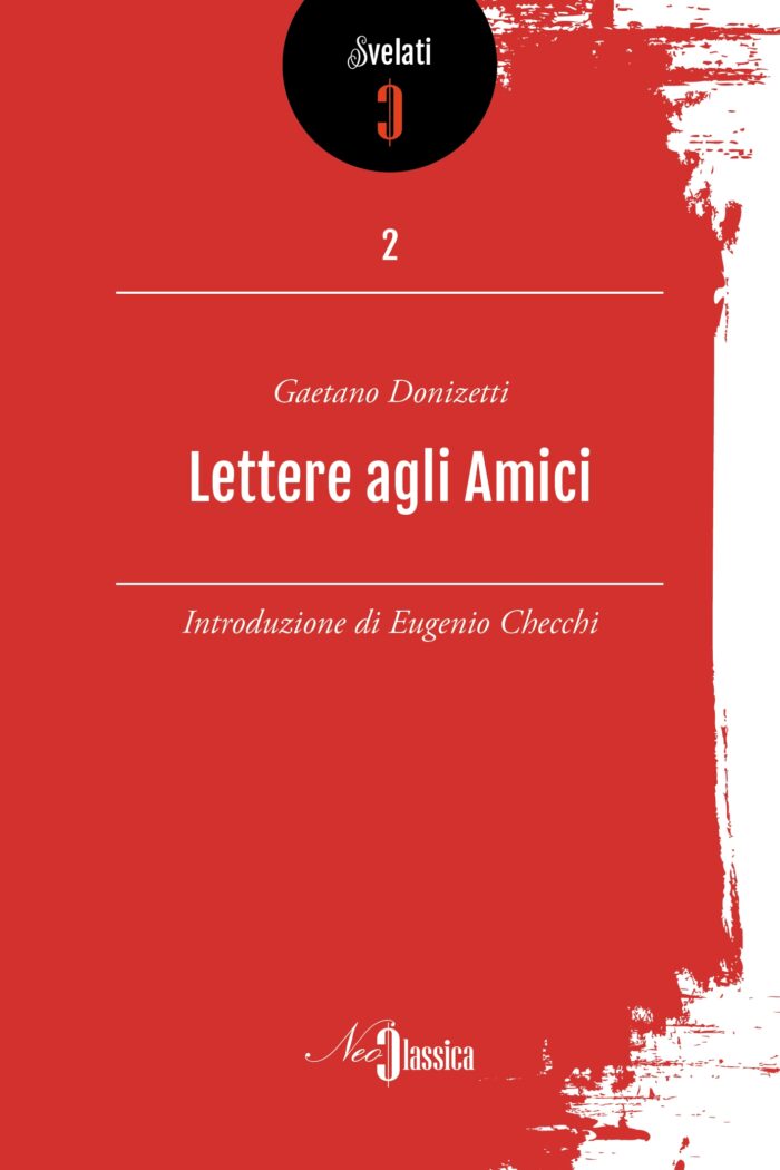 Donizetti - Lettere agli amici