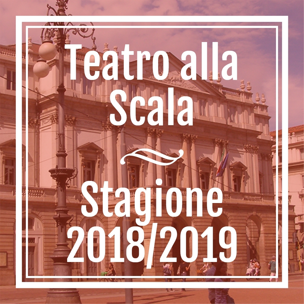 Teatro alla Scala - 2018/19