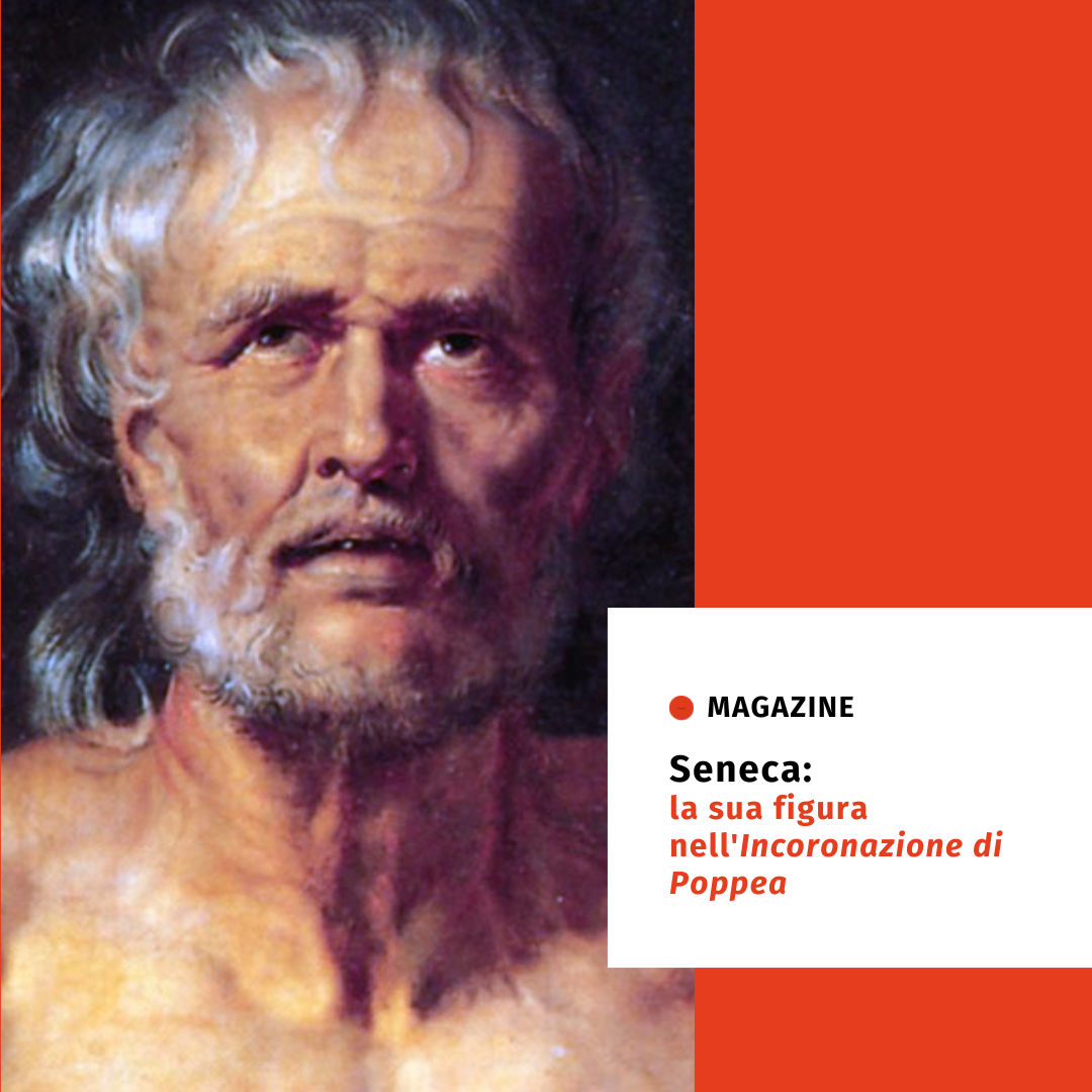 Seneca: la sua figura nell'Incoronazione di Poppea